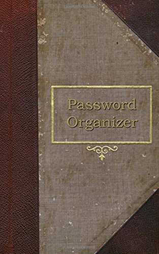 password organizer a password organizer journal old book style cover getting organized volume 2