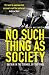 No Such Thing as Society
