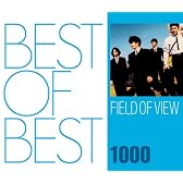 BEST OF BEST 1000 FIELD OF VIEW
