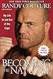 Becoming the Natural: My Life In and Out of the Cage
