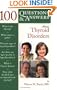 100 Questions & Answers About Thyroid Disorders