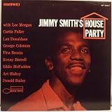 Jimmy Smith`s House Party