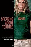 Speaking about torture