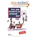 Stil und Etikette in unserer Zeit: Aktuelle Umgangsformen, moderne Tischsitten, souver�nes Auftreten (Beltz Taschenbuch)