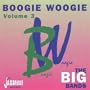 Boogie Woogie, Vol. 3: Big Bands [ORIGINAL RECORDINGS REMASTERED]