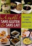 A table ! sans gluten & sans lait