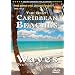 The Best Caribbean Beaches / WAVES: Virtual Vacations + Vol 1 Hawaiian Dreams (side 2)
