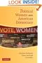 Political Women and American Democracy