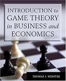 Introduction to Game Theory in Business and Economics
