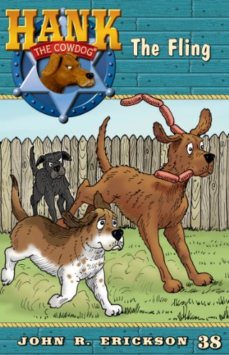 The Fling (Hank the Cowdog Book 38)