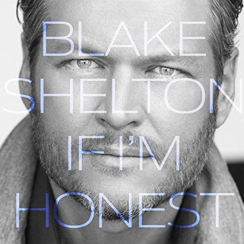 BLAKE SHELTON - If I
