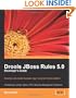 Drools JBoss Rules 5.0 Developer's Guide