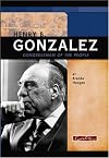 Henry B. Gonzalez: Congressman of the People (Signature Lives)