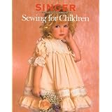 Sewing For Children Volume 10by Singer Sewing