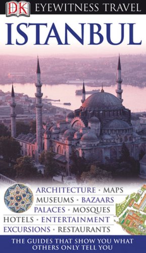 City Travel Guides Discounted  Books : Istanbul (Eyewitness Travel Guides)