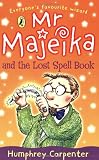 Mr Majeika and the Lost Spell Book