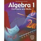 Algebra 1: Concepts and Skills by  Ron Larson, Laurie Boswell, Timothy D. Kanold, and Lee Stiff