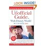 The Unofficial Guide to Walt Disney World with Kids (Unofficial Guides)