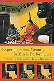 Experience and meaning in music performance