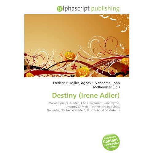 Destiny Irene Adler Marvel Comics, X Men, Chris Claremont, John