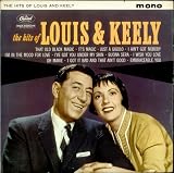 The Hits Of Louis & Keely