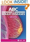 ABC of Breast Diseases (ABC Series)