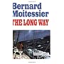 Long Way, The by Bernard Moitessier