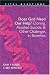 Books : Does God Need Our Help?: Cloning, Assisted Suicide, & Other Challenges . . (Vital Questions)