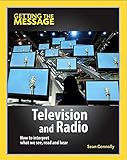 Television and radio : how to interpret what we see, read and hear