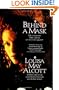 Behind a Mask: The Unknown Thrillers Of Louisa May Alcott