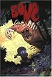 Bone: The Complete Cartoon Epic in One Volume (Vol 1)