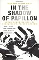 In the Shadow of Papillon: Seven Years of Hell in Venezuela's Prison System