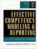 Effective Competency Modeling and Reporting (With CD-ROM)