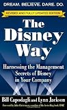 The Disney Way, Revised Edition: Harnessing the Management Secrets of Disney in Your Company [Paperback]