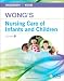 Wong's Nursing Care of Infants and Children, 9e