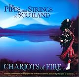 Chariots of Fire: Pipes & Strings of Scotland
