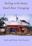 Sailing with Senta - Small Boat Voyaging