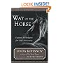 Way of the Horse: Equine Archetypes for Self-Discovery - A Book of Exploration and 40 Cards