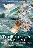 The recession and God : reading the signs of the times