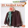 25 Beaded Knits: Beautiful Beaded Knits in Stylish Colours