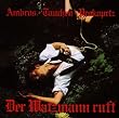 Der Watzmann Ruft