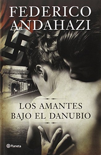 los amantes bajo el danubio spanish edition