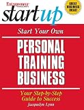 Start Your Own Personal Training Business