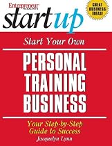 Start Your Own Personal Training Business