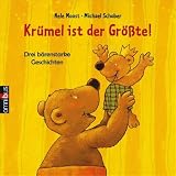 Produkt-Bild: Kr&uuml;mel ist der Gr&ouml;&szlig;te!: Drei b&auml;renstarke Geschichten