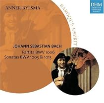 J.S. Bach: Partita BWV 1006; Sonatas BWV 1003 & 1013