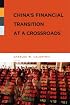 China's Financial Transition at a Crossroads