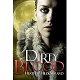 Dirty Blood