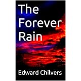 The Forever Rain
