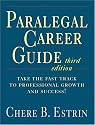 Paralegal Career Guide (3rd Edition)